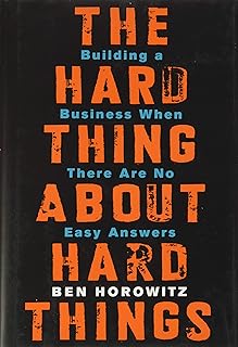 The Hard Thing About Hard Things Book Cover