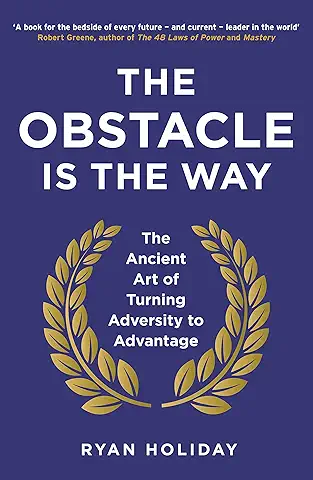 The Obstacle Is The Way book cover by Ryan Holiday